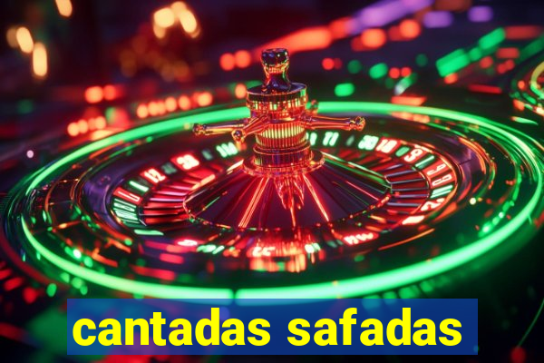 cantadas safadas